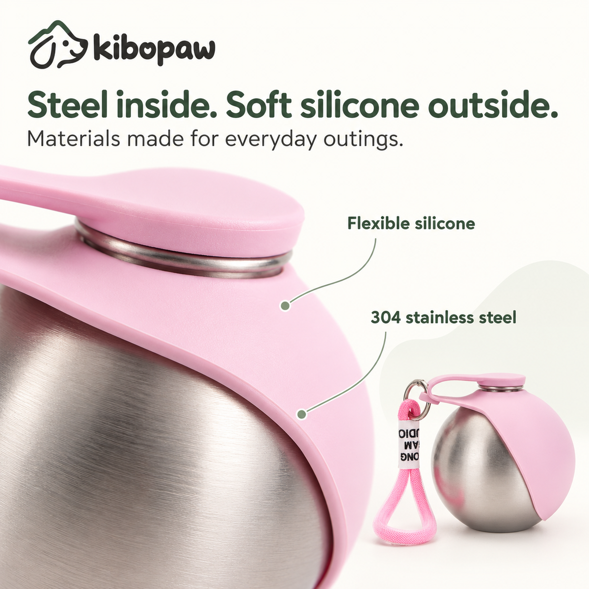 Materials: flexible pink silicone and 304 stainless steel
